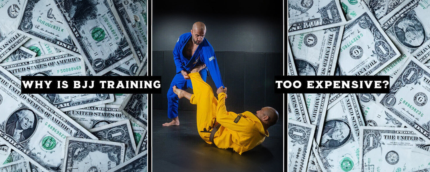 Why is BJJ Training Too Expensive?